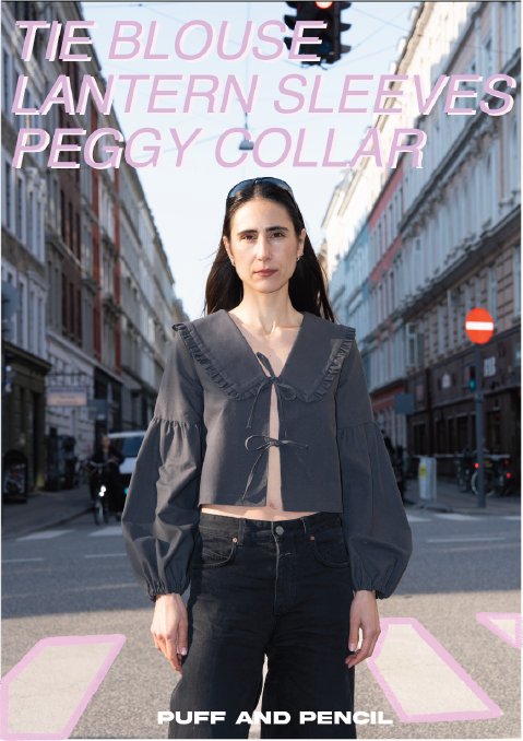 Puff & Pencil Sewing Pattern - Tie Blouse, Peggy Collar x Lantern sleeve