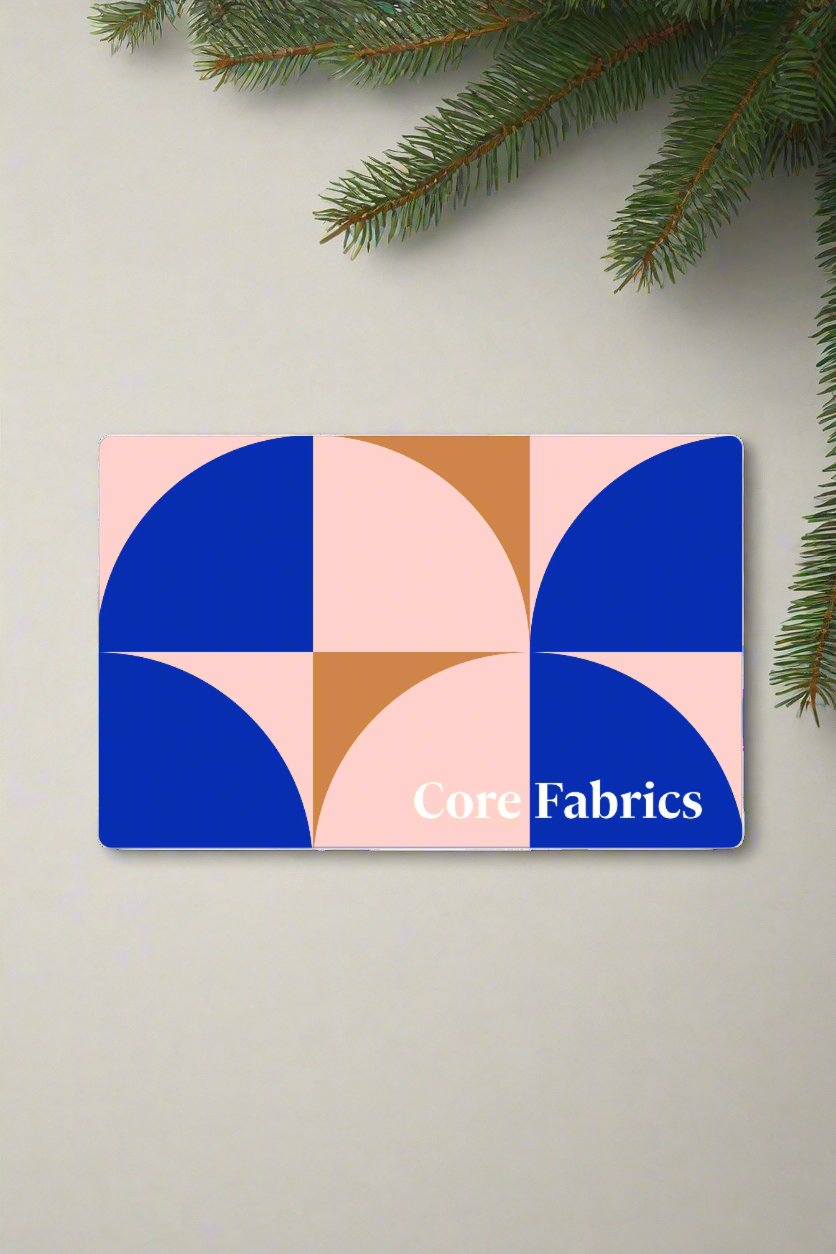 Gift Card - Core Fabrics